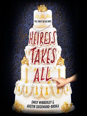 cover image of Heiress Takes All